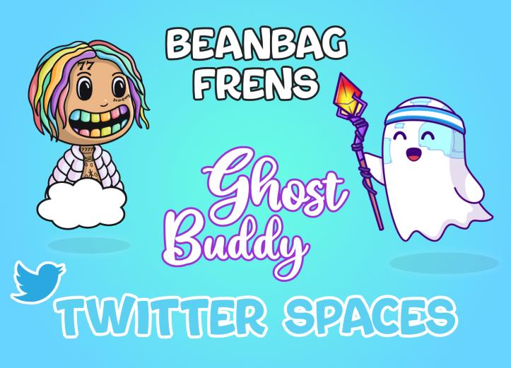 🚨SPACES ALERT🚨

The #BBFTAKEOVER continues and this week we are doing a joint #spaces with @ghostbuddynft. 

Come check out what our communities have in store for the near future. 
What you can expect: 

- Good vibes
- Alpha 
- Prizes

🎙️Wednesday Jan 11th 2PM EST🎙️