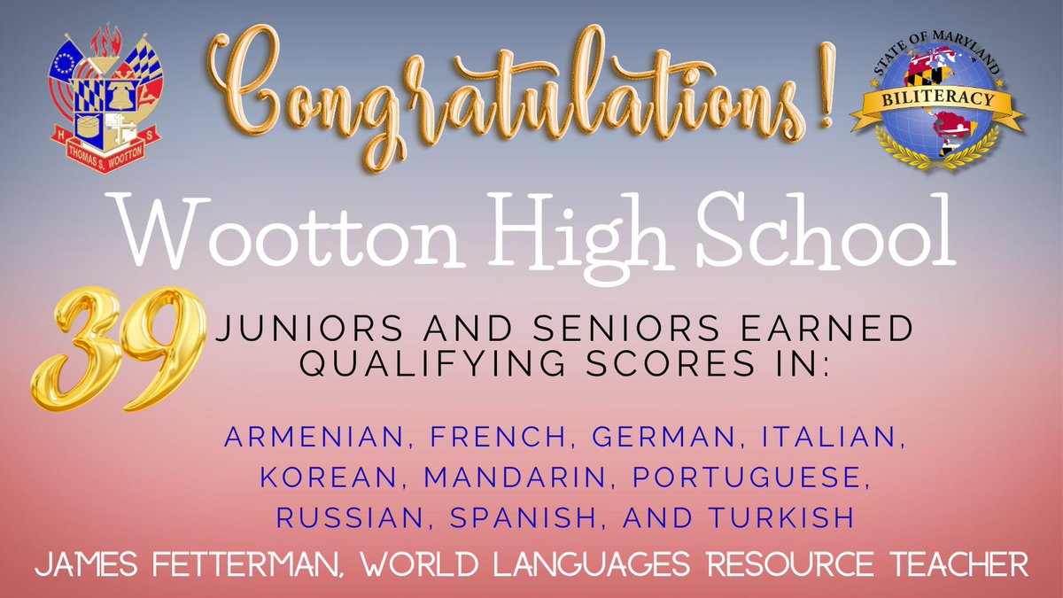 MCPSWorldLang's tweet photo. Congratulations to James Fetterman, World Languages Resource Teacher and 39 @TSWoottonHS  juniors &amp; seniors for earning qualifying scores towards the #MarylandSealofBiliteracy in many languages! We are proud of your commitment to keep up native, heritage, &amp; learned languages! https://t.co/X4bk1Hp1xx