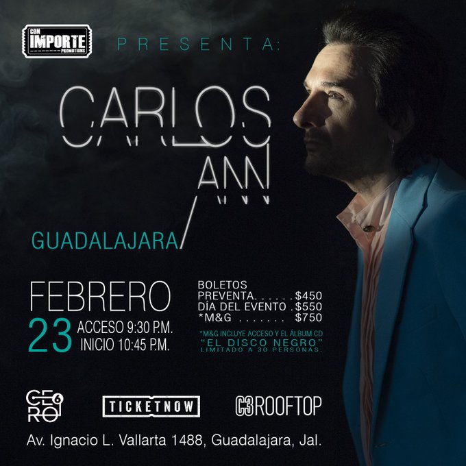 carlosann's tweet photo. Ya están los boletos de Guadalajara a la venta en: 
https://t.co/hkvDbnUscH
#CarlosAnn #eldisconegro https://t.co/9XoMurJAma