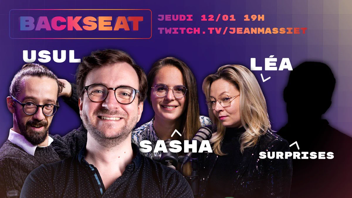 Visuel Backseat Saison 2 : pré-rentrée le 12 janvier à 19 heures. Avec Jean Massiet, Usul, Sasha, Léa et plein de surprises !