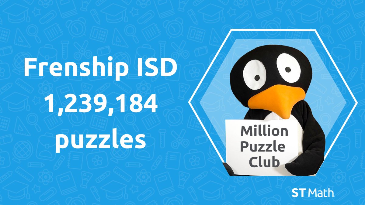 STMathTX's tweet photo. Welcome to the Million Puzzle Club! @FrenshipISD🐧🎉 JiJi is so proud of you! Keep up the hard work! https://t.co/J0OcMOd1J8