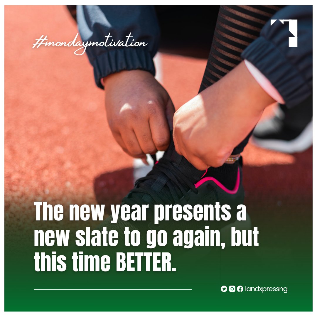LandXpress_ng's tweet photo. The year is still new and there will always be Monday in it.
Start your week positive and see it as a new slate to do BETTER!
Have a fruitful week.
#Monday #mondaymotivation #newweek #Thinkrealestate #Lagos #Ibadan #Abuja #Realestate https://t.co/2jKMt6SnsO