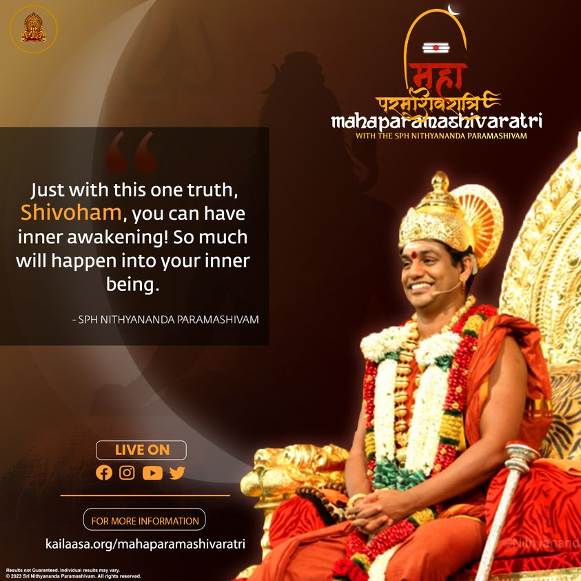 SriNithyananda's tweet photo. "Just with this one truth, Shivoham, you can have an inner awakening! So much will happen into your inner being." SPH Nithyananda Paramashivam https://t.co/ErWuvChPlD
