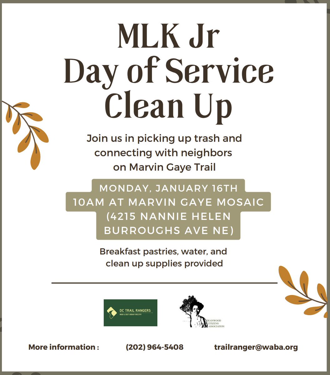 Join the Trail Rangers and Deanwood Citizens Association next Monday 1/16 at 10AM for a MLK Jr Day of Service Clean Up on Marvin Gaye Trail.