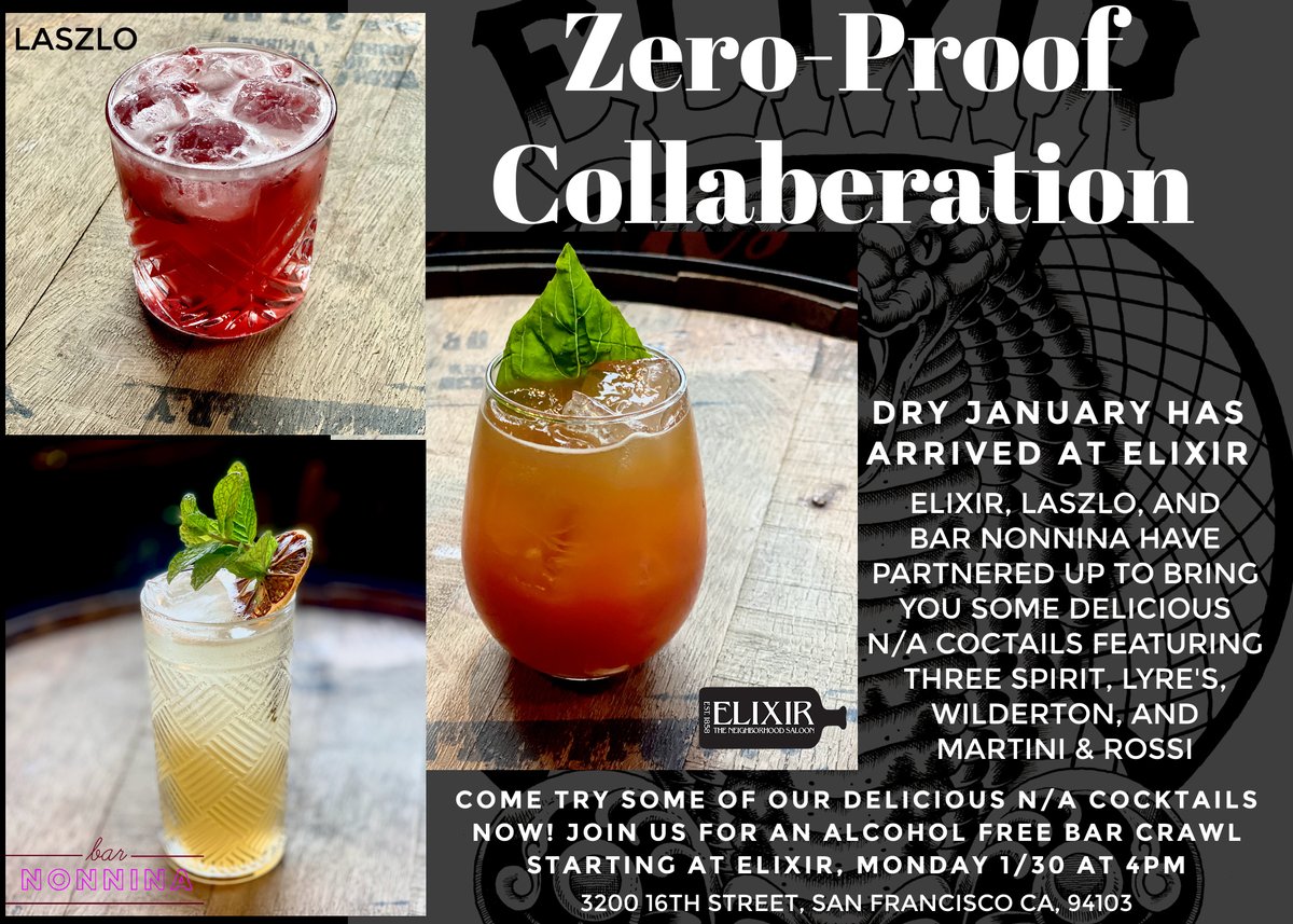 ElixirSF's tweet image. Dry January has made its way to ELIXIR and we have created some delicious n/a cocktails we can’t wait for you to try. 
Join us on Monday 1/30 at 4pm for an alcohol free bar crawl starting at ELIXIR.