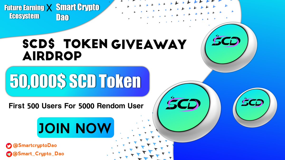 🥳 Future Earning Ecosystem &amp; Smart Crypto Dao Massive #Airdrop 

🏆Prize Pool:- 50,000 SCD$ Token
First 500 Users &amp; 5000 Rendom Users
1️⃣ Follow <a href="/Future_Earning7/">Future Earning ll Ecosystem</a> &amp; <a href="/Smartcryptodao/">Smart Crypto Dao 🌐</a> 
2️⃣ Like, RT &amp; Tag 3 Friends
3️⃣ Finish #Gleam ⤵️
gleam.io/LlqNg/scd-toke…

Ends 15 JAN⏰

#GiveAway