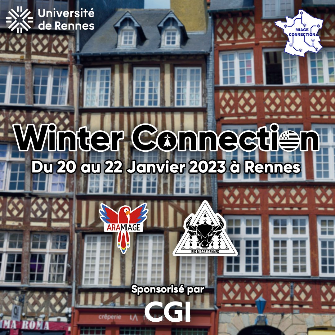 MIAGEConnection's tweet image. ❄️ MIAGE Connection organise le Winter Connection 2023 du 20 au 22 Janvier 2023 avec @miage_rennes et l'Aramiage

Cet événement sera sponsorisé par @CGI_france, un grand merci à eux 🤝

Merci à @univrennes1 de nous accueillir dans leurs locaux 🎓

#MIAGE #LaMIAGECestLePartage