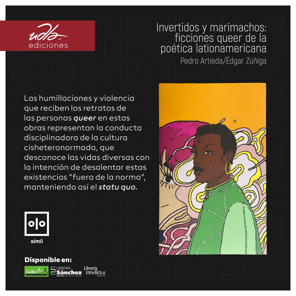 UDLAediciones's tweet photo. #UDLAEdiciones trae a sus lectores la obra "Invertidos y marimachos", una obra plagada de cultura y diversidad.

📚🛒Adquiere tu libro en nuestros puntos de venta:
#LibreríaEspañola 
#LibreríaSánchez
#LibreríaRayuela

#ElMundoNecesitaGenteQueAmeLeer https://t.co/jmniyrdmpA