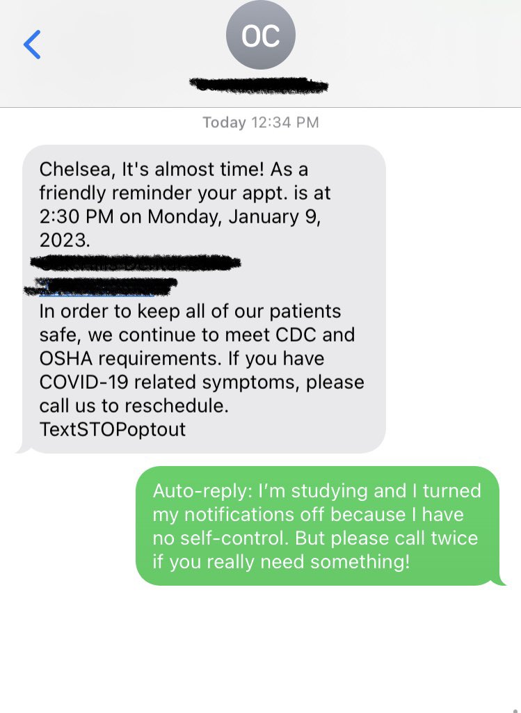 chelsss39's tweet photo. When you created a Do Not Disturb to use while you stress for the next 2 weeks and select “all contacts” 

And your dentist’s reception desk lady tells you she giggled at your automated text reply today… https://t.co/xOfube5j20