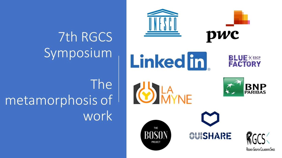 collspaces's tweet image. They will join us in Grenoble to share their vision about the future of work: UNESCO, LinkedIn, Ouishare, BNP, PwC and many others!

Still two days to register for the 7th RGCS Symposium about the metamorphosis of work. Click here for free registration: lnkd.in/eV2n4H9