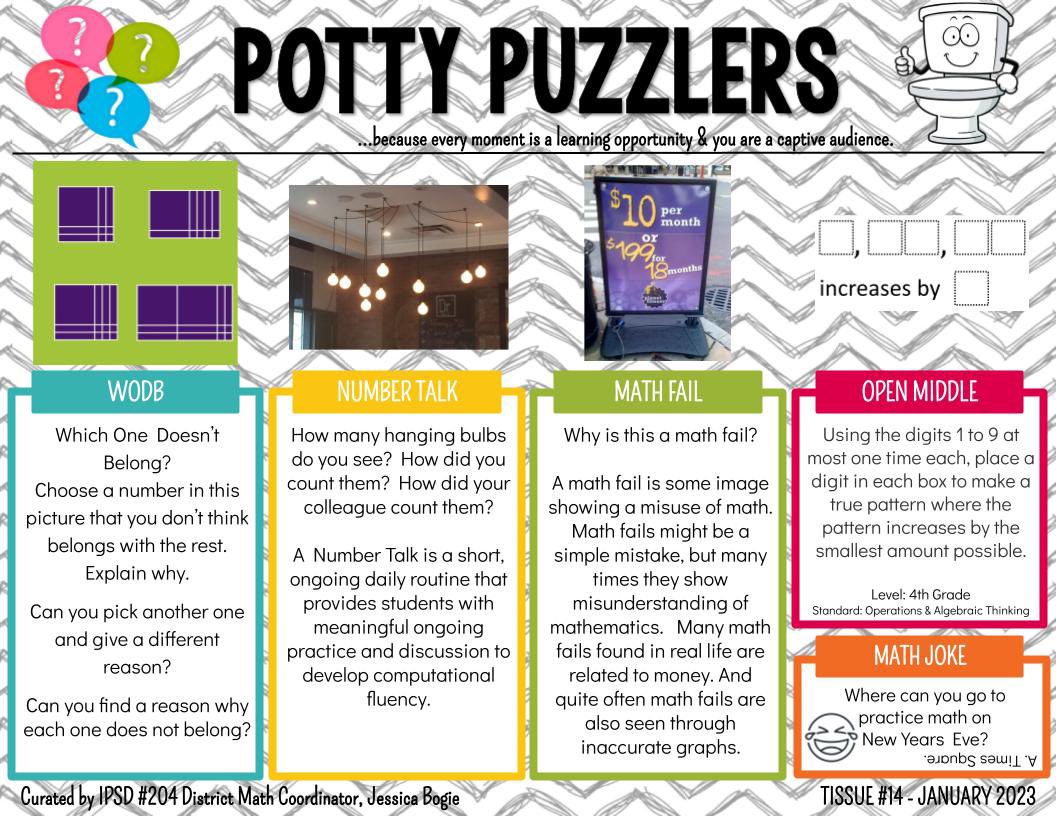 MsJBogie's tweet image. Welcome to a new school year! Originally created to open math discussions among adults but are now created to be both student and staff friendly, here are January’s curated Potty Puzzlers.  
@ipsd204 #IPSDMath #iteachmath #MTBoS