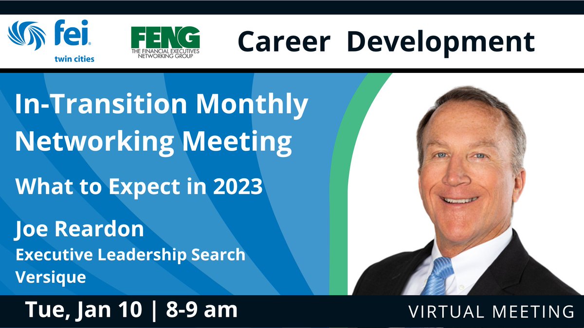 Join FEI Twin Cities, FENG and speaker Joe Reardon of Versique for our monthly In-Transition Networking Meeting.  Must register to receive your meeting link. ow.ly/RIPV50MlVgl

#FEI #CFO #CEO #Finance #Leadership