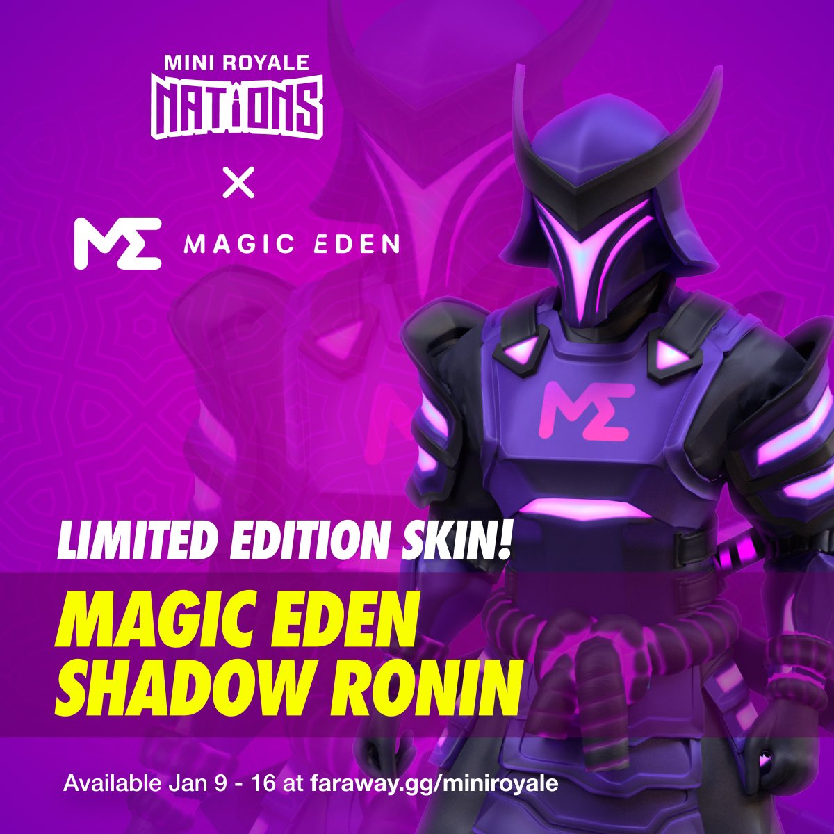 Announcing the <a href="/MiniNations/">Mini Royale: Nations</a> x <a href="/MagicEden/">Magic Eden 🪄</a> official skin and Clan Wars sponsorship 🪄🤝🔫

Use any Shadow Ronin during the Tokyo Takeover Clan War for boosts in raid progress and staking points

Grab your new Hero at faraway.gg/miniroyale

Learn more: news.miniroyale.io/p/partnership-…