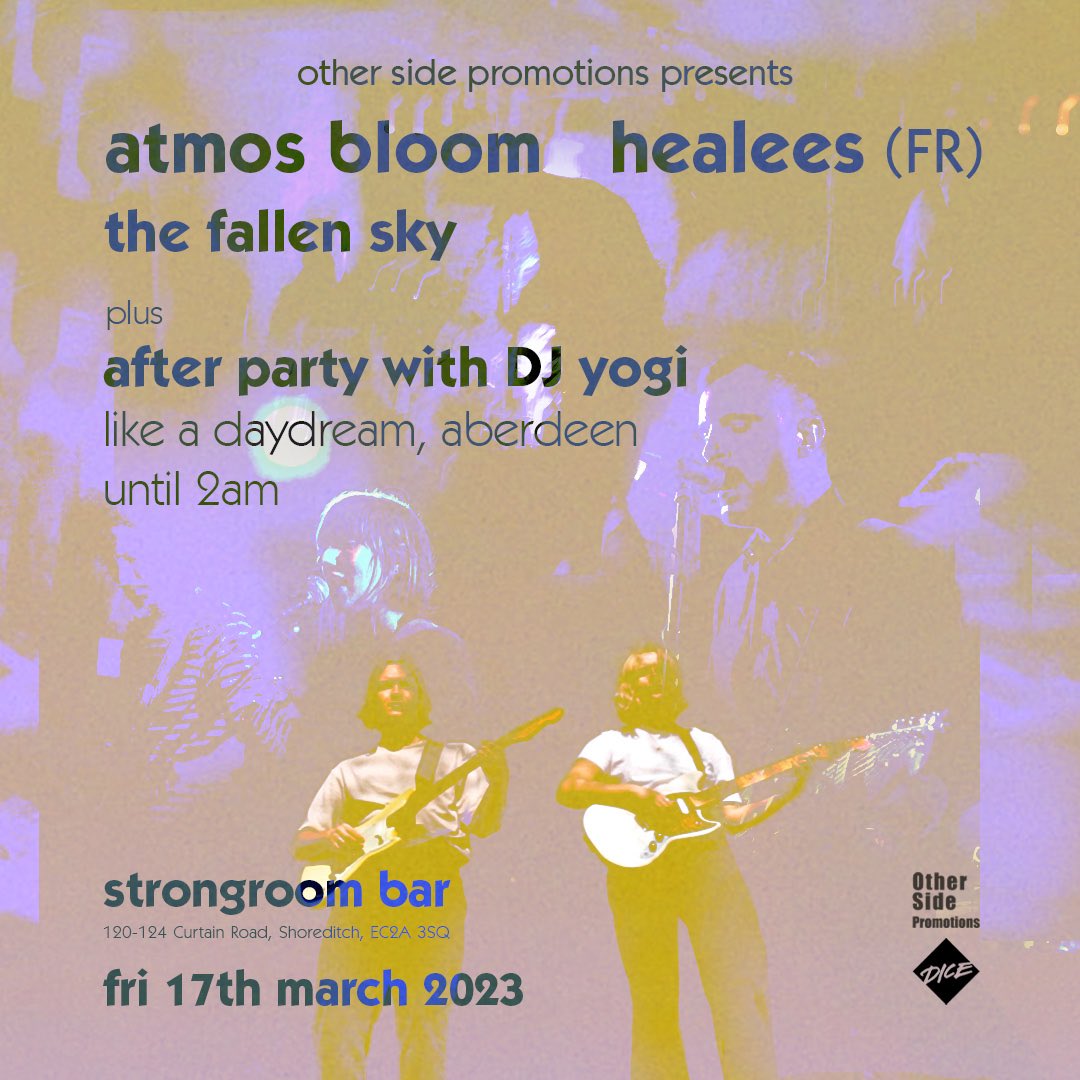 thalelndon's tweet photo. Other Side Promotions present a night of Shoegaze and Dreamgaze
@StrongroomBar:#atmosbloom
@Healees_band (FR)
#thefallenskyband
*Plus after party until 2am with @yogi_shoegazer, Like a daydream, Aberdeen.
#shoegaze #dreampop #londongigs #shoreditch #livemusic https://t.co/zwrEUajTEL