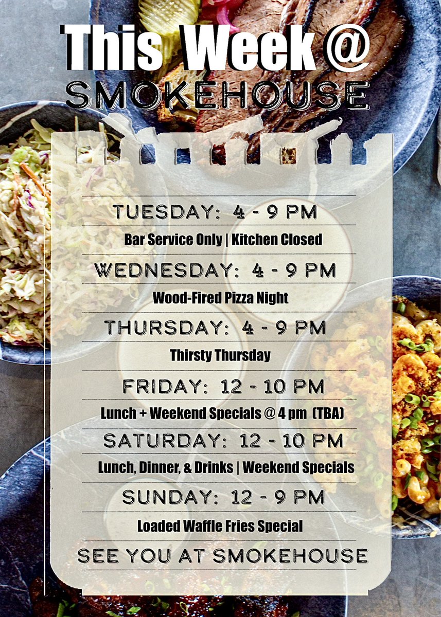 This week’s schedule at smokehouse…