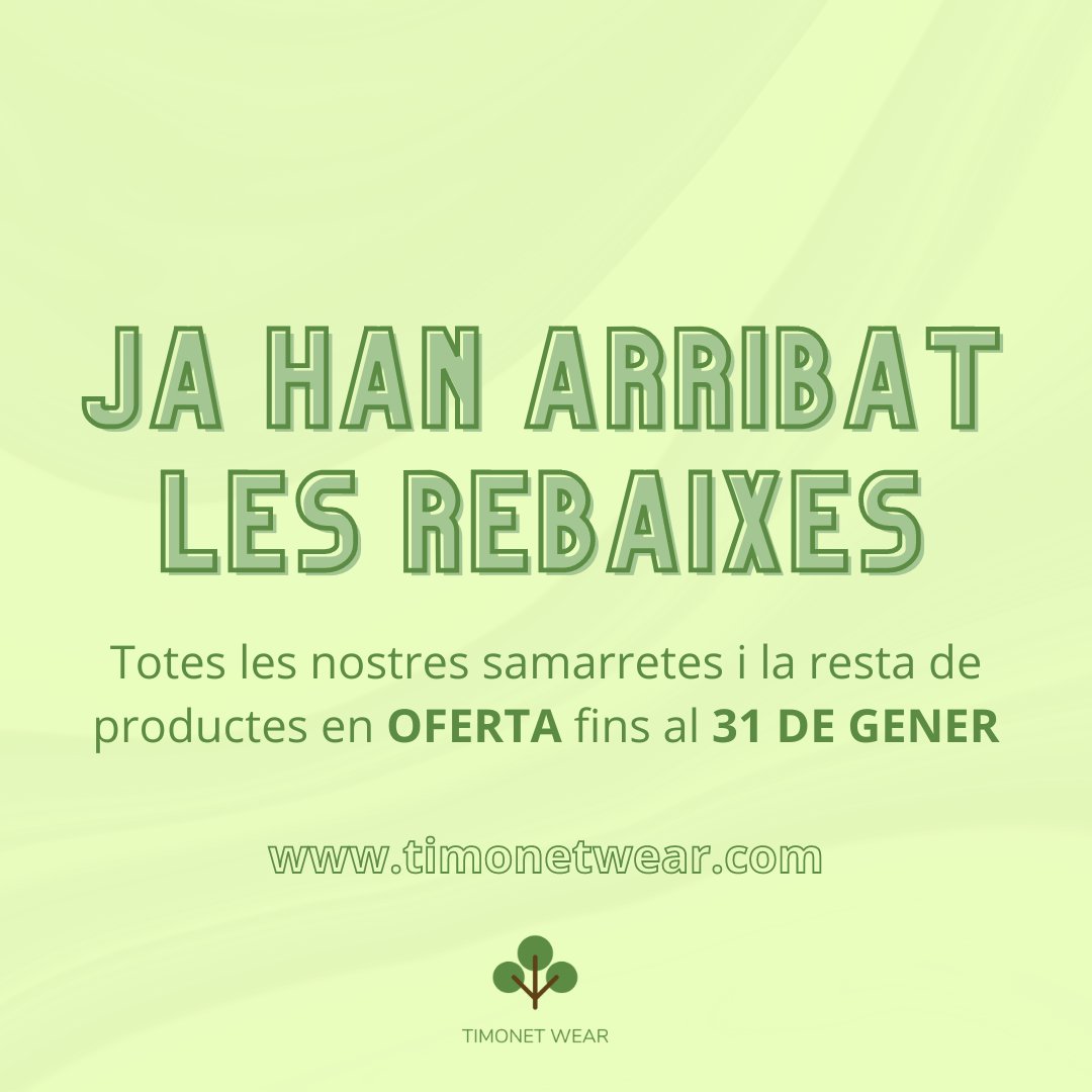 timonetwear's tweet photo. Ja han arribat les REBAIXES a Timonet Wear! 🥳

📅 Fins al 31 de gener podreu trobar a la web totes les samarretes i la resta de productes en oferta!

📲 https://t.co/tD3Cqj2mBT

#rebaixes #timonetwear🍀 https://t.co/GzImDHAw5f