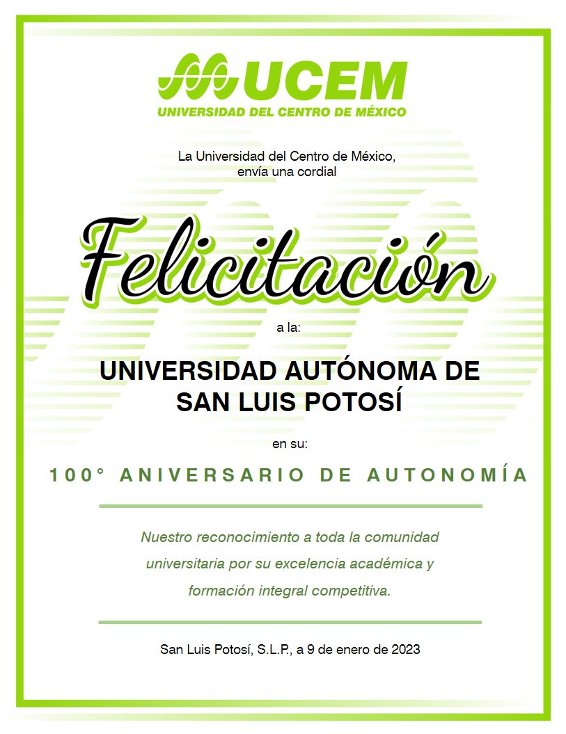 ucemcomunica's tweet photo. ¡Felicidades a la Universidad Autónoma de San Luis Potosí por su 100 aniversario! Este logro es un testimonio de la dedicación y el esfuerzo de todos los que han formado parte de la comunidad universitaria durante el último siglo. ¡Que sigan los éxitos! https://t.co/MSR6UfQfkr