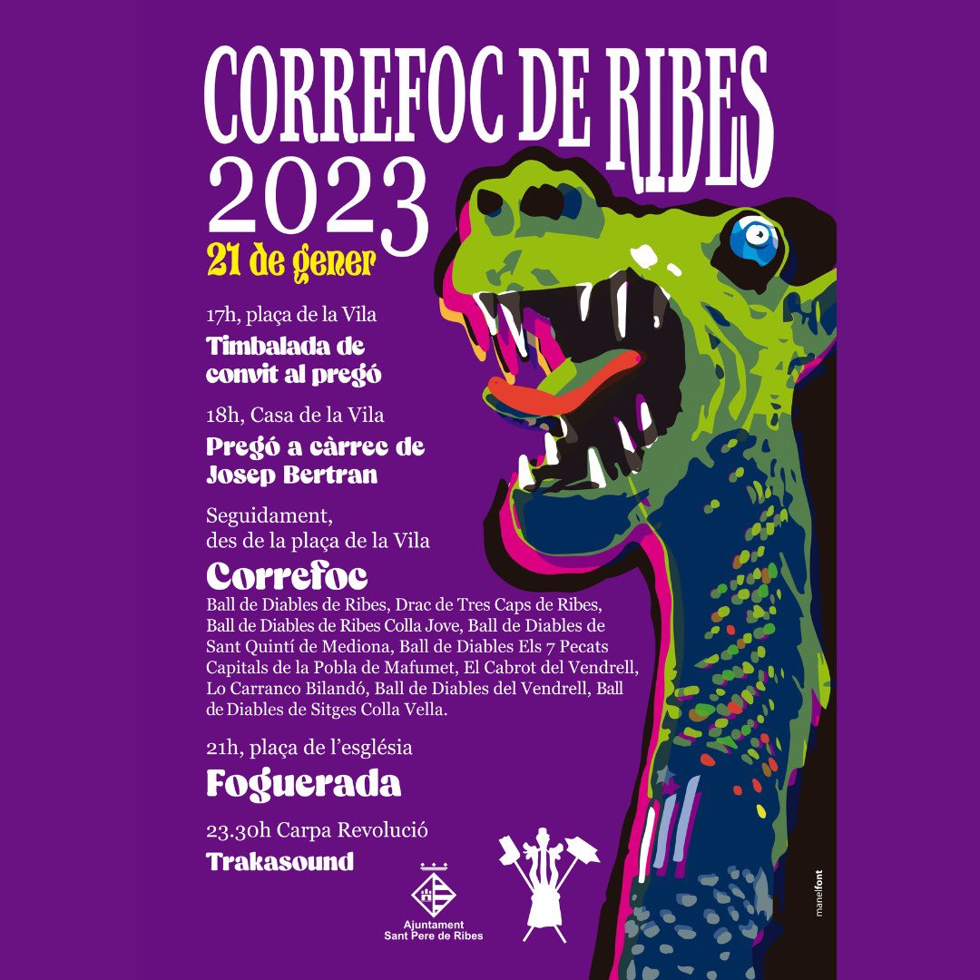 Primer dilluns laborable després de les vacances de Nadal. Un dia gris que t’enfonsa els ànims..Ep! Fins que veus el cartell del Correfoc de Ribes. El dissabte 21 de gener, teniu una cita obligada.l’encesa final sota la Foguerada i, per rematar la nit, festa grossa al Trakasound.