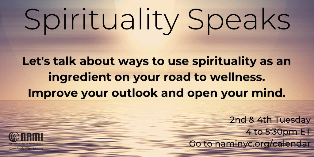 NAMI NYC On Twitter Discuss Ways To Use Spirituality As An nami-nyc-on-twitter-discuss-ways-to-use-spirituality-as-an