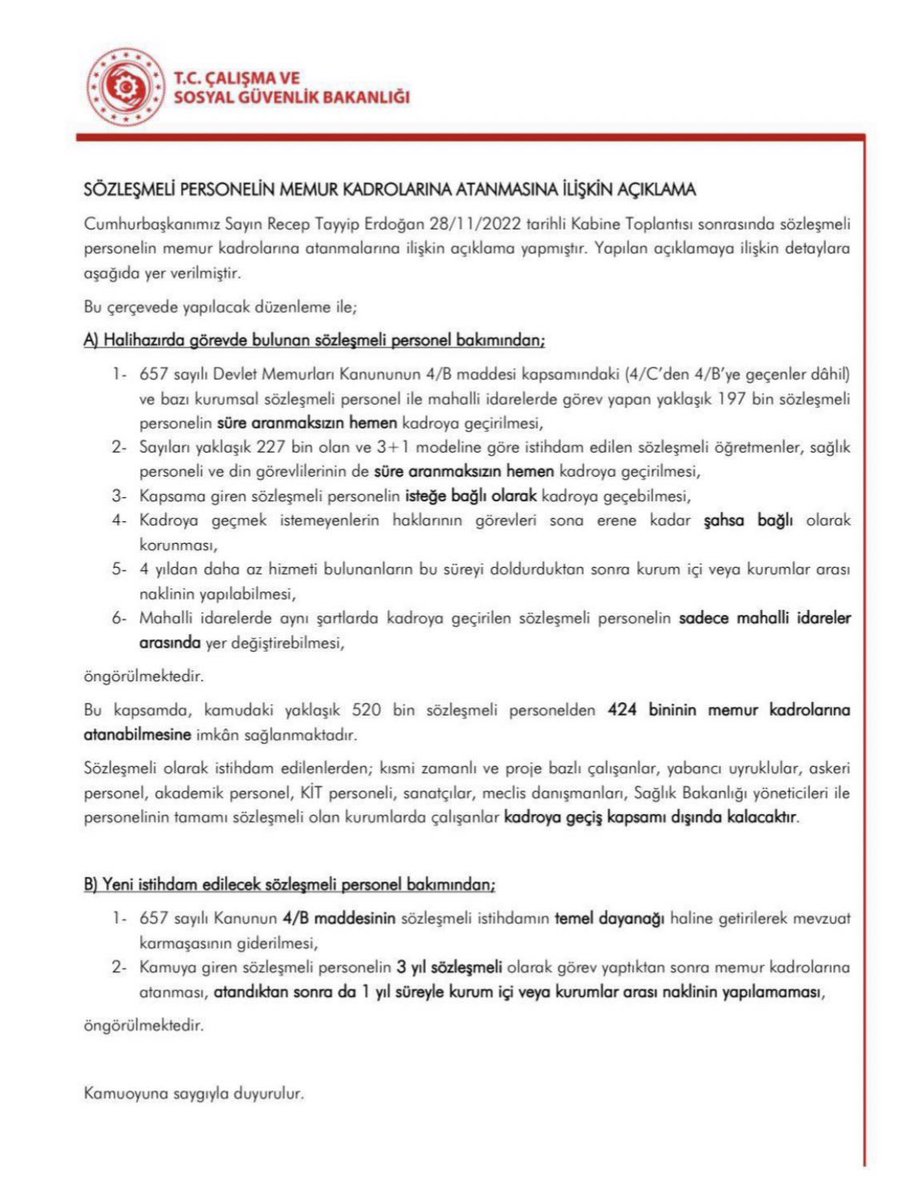 Çalışma ve Sosyal Güvenlik Bakanlığının aşağıdaki açıklaması ortadadır. Buna göre yıl şartı olmadan tüm sözleşmeliler, ayrımsız kadroya geçirilecektir. Kadro geldikten sonra ise tayin ve yer değiştirme kısıtlaması, yıl şartı asla kabul edilemez.AKP şaşırma! <a href="/vedatbilgn/">Vedat Bilgin</a> <a href="/tcbestepe/">T.C. Cumhurbaşkanlığı</a>