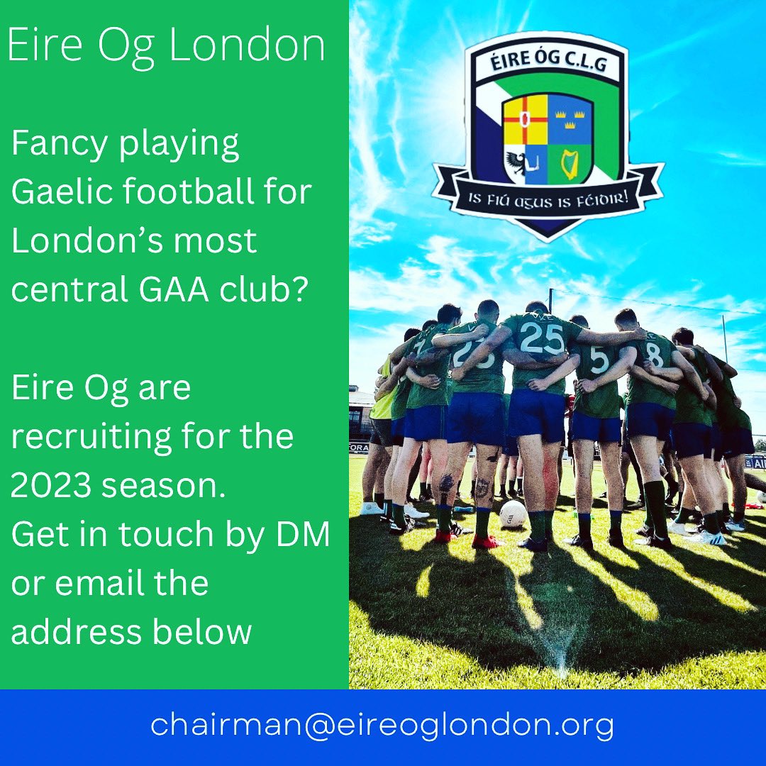 Fancy playing some ball in London in 2023. Drop us a DM or ping an email to chairman@eireoglondon.org #GAA #IrishinLondon #londonirish