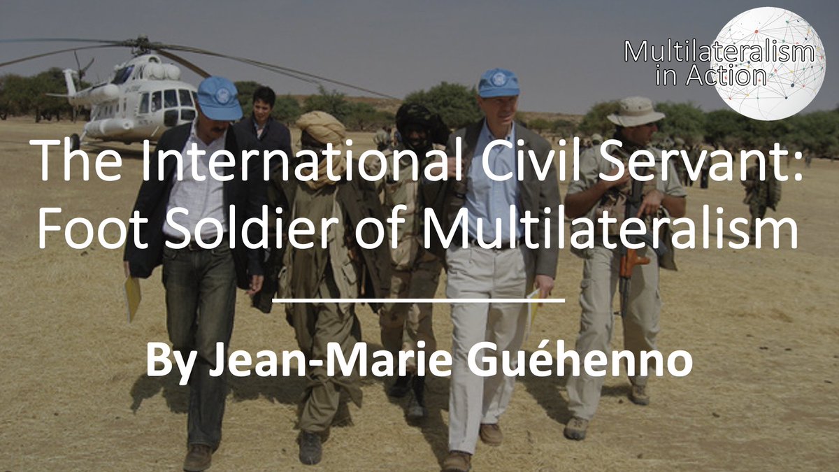 danaujoks's tweet photo. In "The International Civil Servant: Foot Soldier of Multilateralism" @JGuehenno reviews the role &amp; responsibilities of intern'l civil servants—from the UN Secretary-General to junior staff—as "the ultimate line of defense of multilateralism."
🇺🇳🌎👩🏿👳🏾‍♂️👩🏽‍💼
🔗https://t.co/JbH5wodFnK https://t.co/kNUIULNkoK
