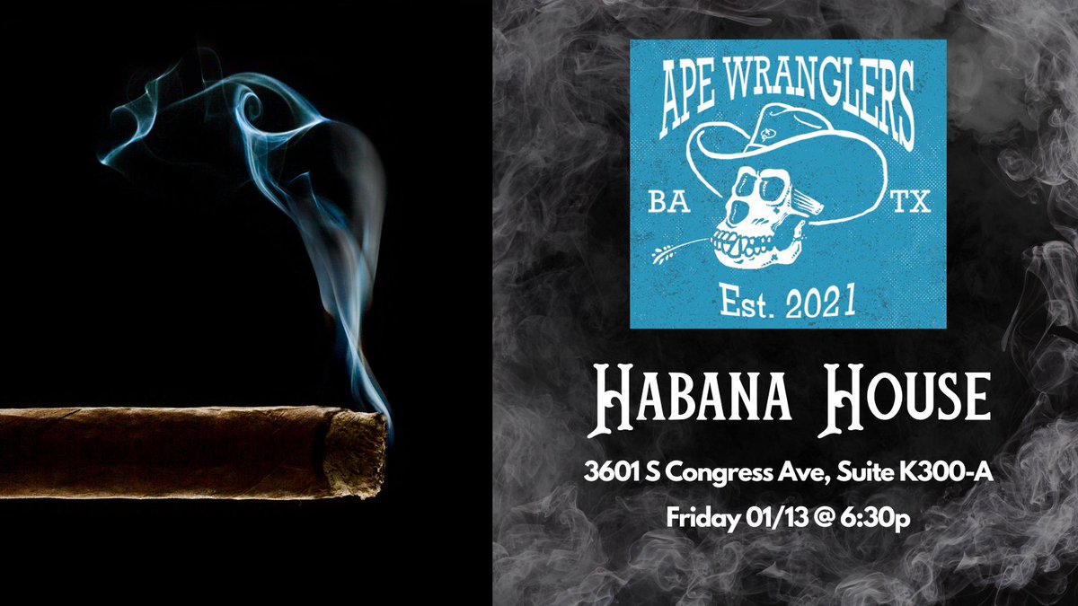 Ape Wranglers Cigar Social this Friday!
Please RSVP by 10p CST 01/10/23 here: 4m.xyz/forms/bgacIoPP…