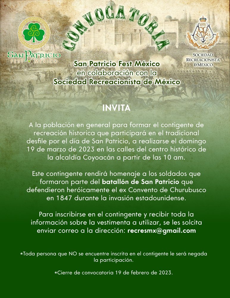 recresmexico's tweet photo. Convocatoria para recrear al Batallón de San Patricio y participar en el "San Patricio Fest 2023". ¡ÚNETE! https://t.co/lfjhbmlYRE