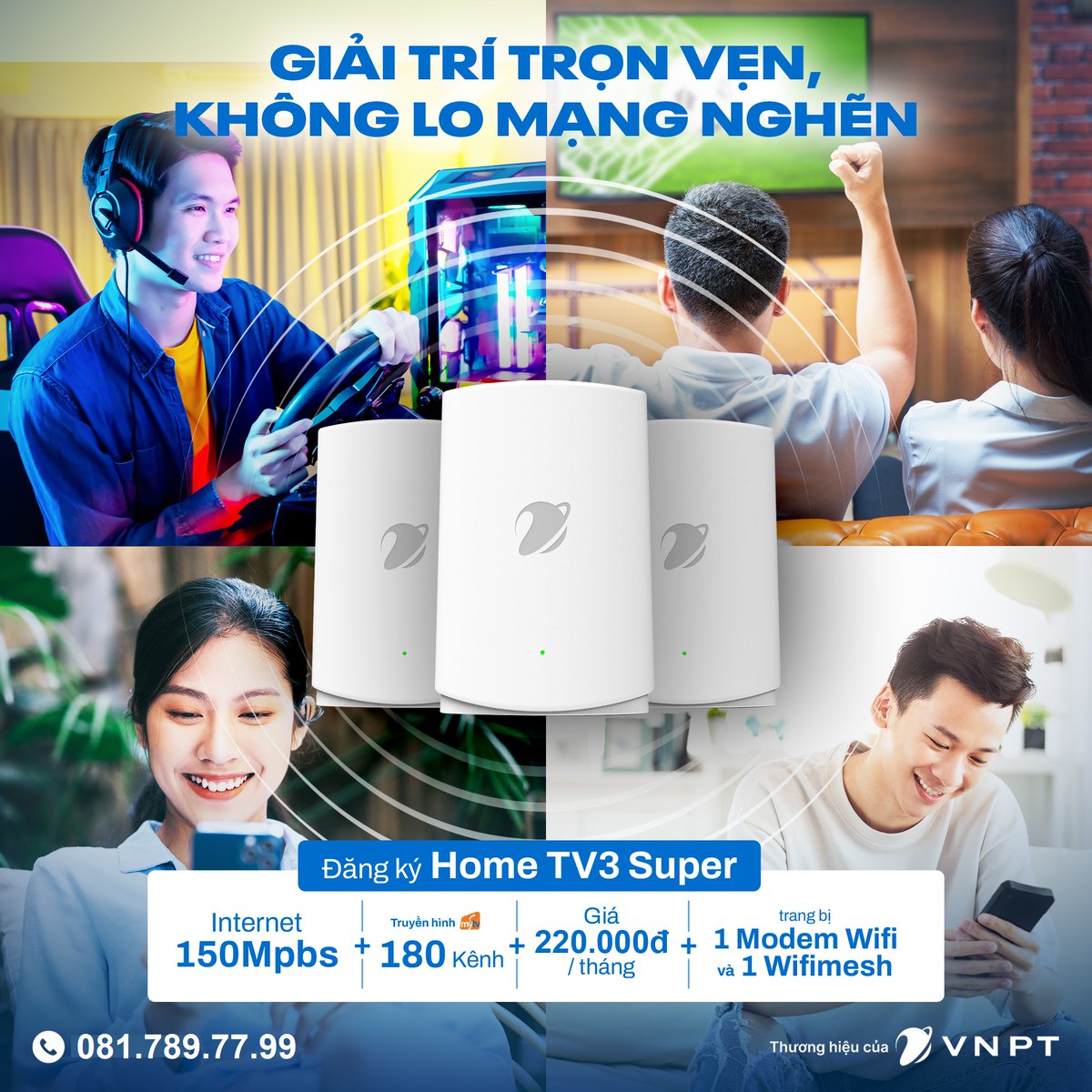 SalesVnpt's tweet photo. ️🎶 GIẢI TRÍ TRỌN VẸN- KHÔNG LO MẠNG NGHẼN 📡

⚡ Internet 𝟏𝟓𝟎 𝐌𝐛𝐩𝐬 + wifi mesh
⚡ Gần 𝟏𝟖𝟎 𝐤𝐞̂𝐧𝐡 + VoD
👉 Đăng ký 𝐇𝐨𝐦𝐞 𝐓𝐕𝟑 𝐒𝐮𝐩𝐞𝐫 chỉ từ 𝟐𝟐𝟎𝐤/tháng
Chi tiết tại: https://t.co/tLJ69cdowL
☎️ Hotline: 𝟎𝟖𝟏.𝟕𝟖𝟗.𝟕𝟕.𝟗𝟗
#Home3Super #VNPT https://t.co/0Vi5Sl3tJE