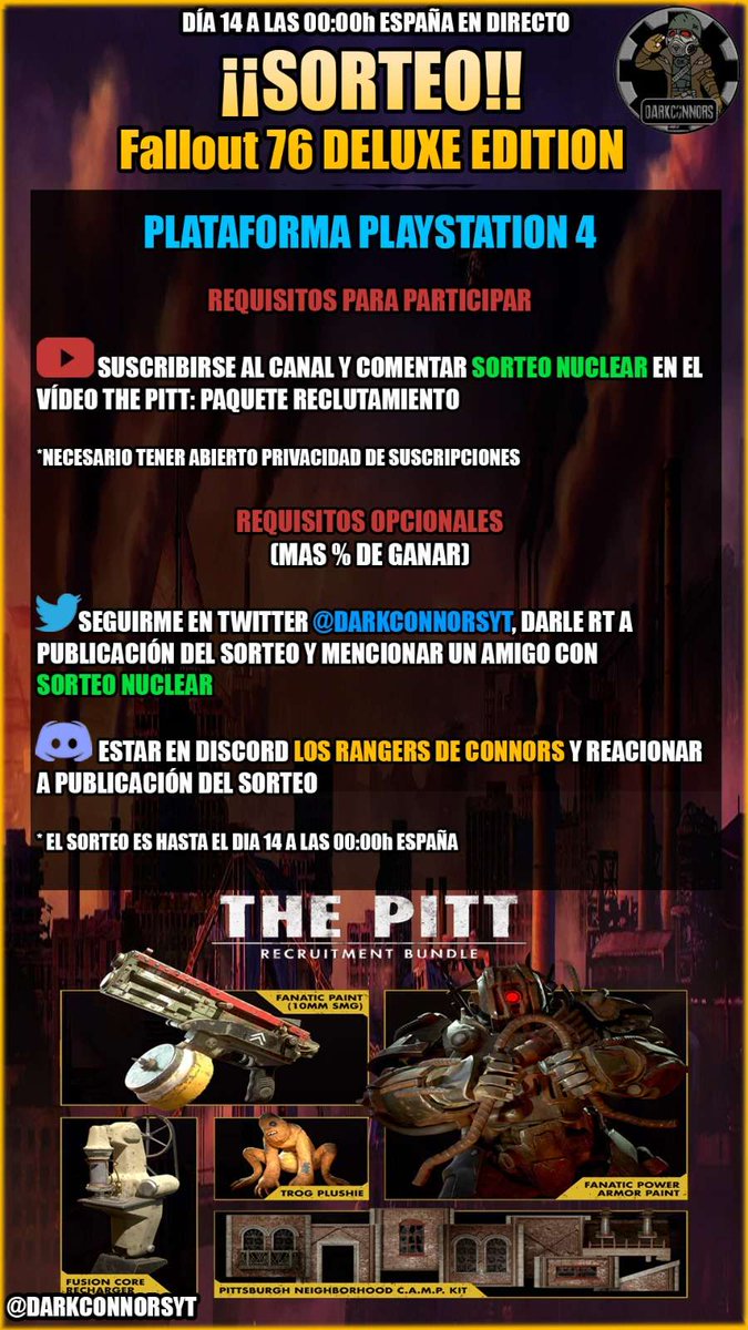 DARKCONNORSYT's tweet image. ☢️SORTEO FALLOUT 76 DELUXE EDITION ☢️
REQUISITOS
👉Sigue aquí a 
@DARKCONNORSYT

🔁Haz Retweet a esta publicación
✍️Menciona a un amigo con el mensaje SORTEO NUCLEAR

Puedes aumentar tu % de ganar participando en YT y Discord, ¡SUERTE A TODOS!

‼️Finaliza el 14/01/2023 - 00:00h‼️