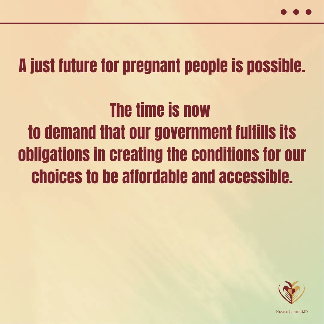 A just future for pregnant people is possible. The time is now to demand that our government fulfills its obligations in creating the conditions for our choices to be affordable and accessible. 

#reproductivejustice #intersectionality #healthjustice #birthjustice