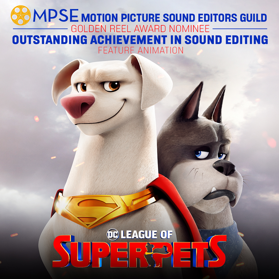 Congrats to the Sound Editing team behind #DCSuperpets for their Golden Reel Award nomination for Outstanding Achievement in Sound Editing – Feature Animation.