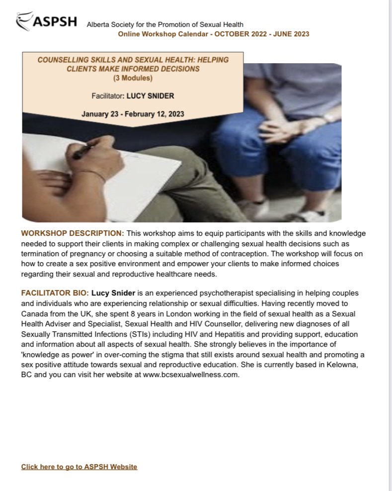 ASPSH's tweet image. First 2023 online workshop starts Jan. 23 - one of our most in-demand workshops - COUNSELLING SKILLS AND SEXUAL HEALTH: HELPING CLIENTS MAKE INFORMED DECISIONS with Lucy Snider. To register for Lucy's workshop or any of the other workshops 
please go to aspsh.ca/shop.