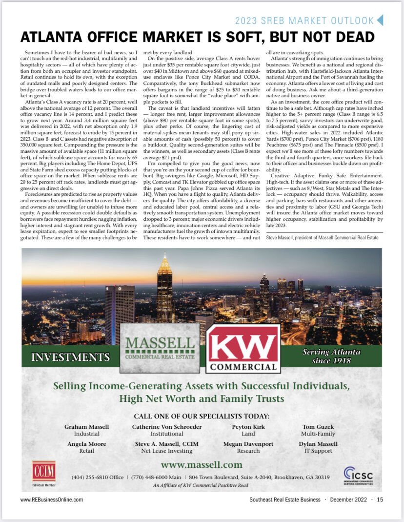 2023 SREB Market outlook from Steve Massell, President of Massell Commercial Real Estate about why he thinks the Atlanta office market is soft, but not dead. 

👉  Go to editions.mydigitalpublication.com/publication/?m…

#atlantamarket #creupdates #marketoutlook #realestatenews #investment #officemarket