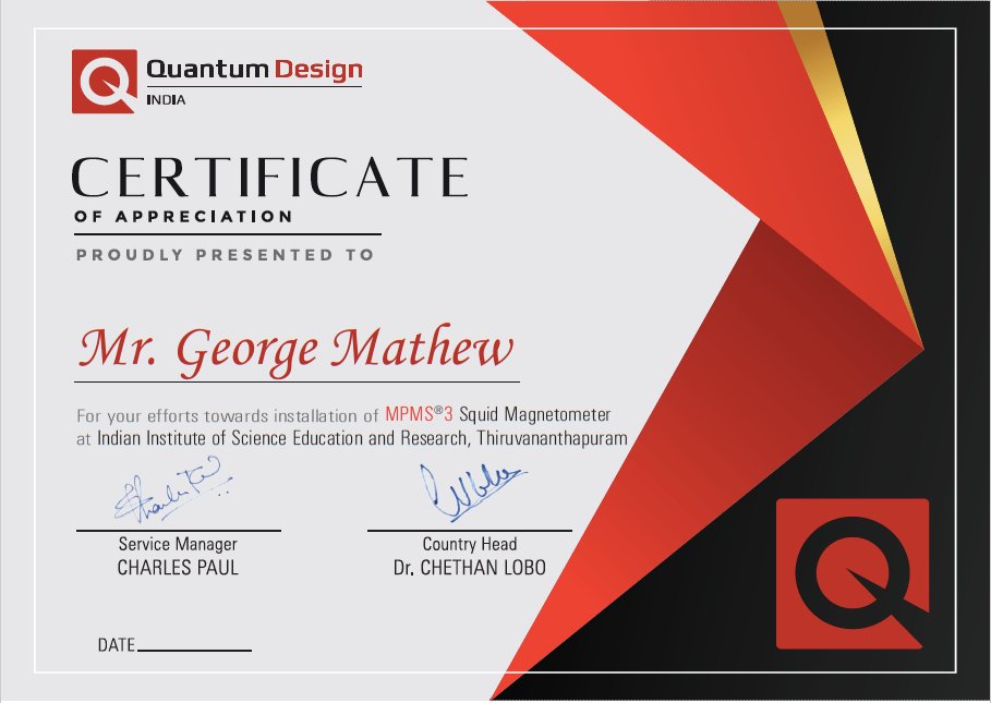 GeorgeM37017606's tweet image. I am proud to announce that I have received a certificate of installation for the MPMS3 Squid Magnetometer from Quantum Design India. Thank you to the team at Quantum Design for their expertise and support in making this happen. #MPMS #QuantumDesign #installation #certificate