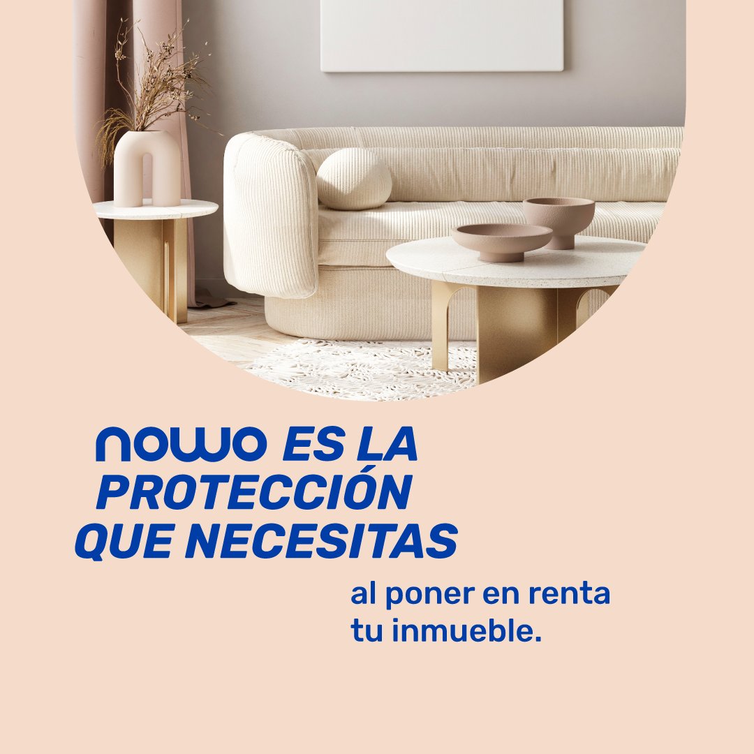 nowomx's tweet photo. Si estás pensando en rentar tu vivienda, nowo es la protección que necesitas porque además de asegurar el pago de la renta, garantizamos el pago de los servicios y el mantenimiento mensual hasta por 5 mil pesos.

Conoce más en https://t.co/MLYVWjjpgK

#Somosnowo #LoTuyoEsTuyo https://t.co/nwyVXTXiHJ