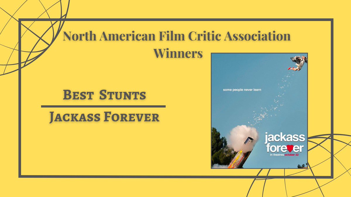 NAFilmCritic's tweet image. Best Stunts Winner

#JackassForever  

#NAFCA