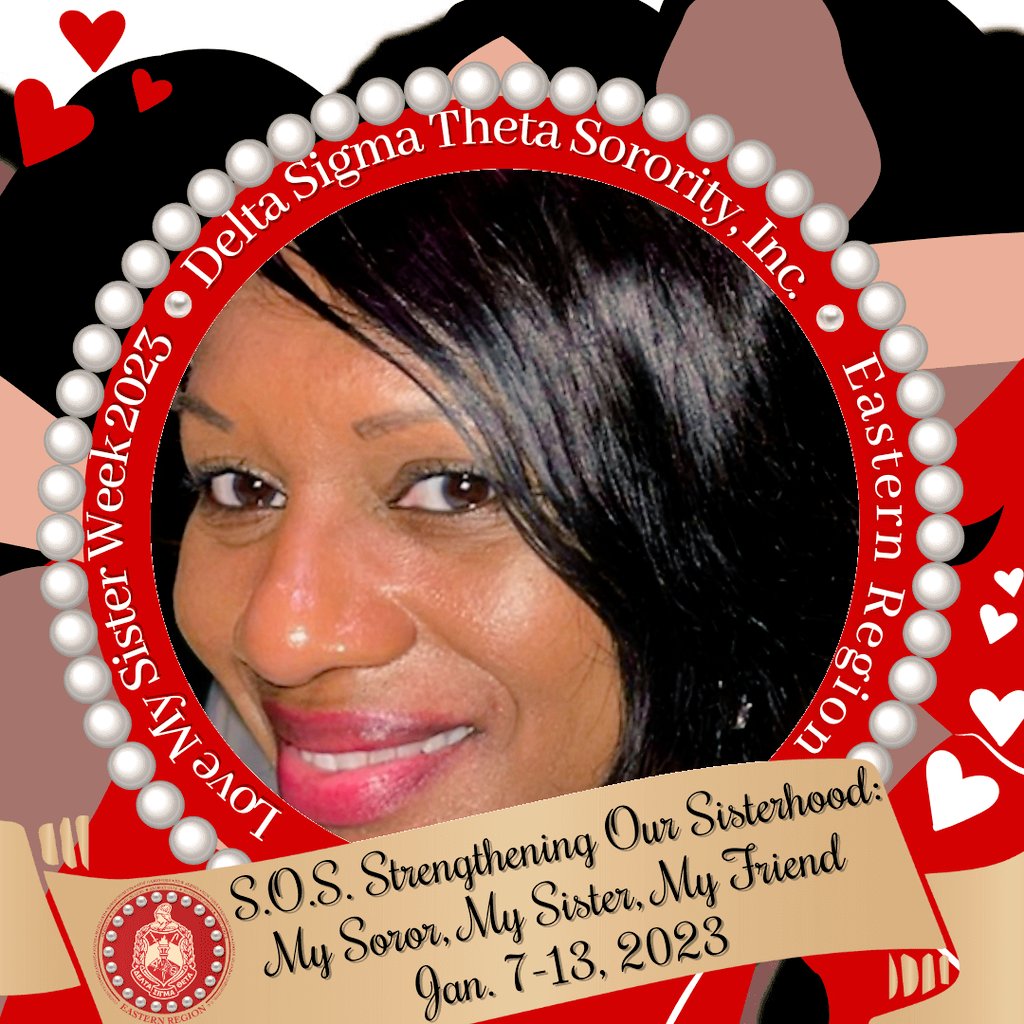 #LoveMySisterWeek2023 #DeltaSigmaThetaSorority #TheEast #EasternRegion