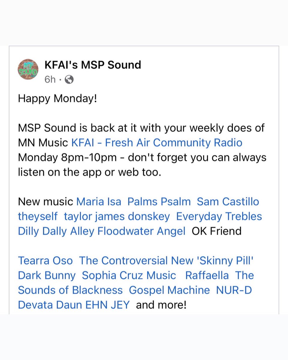 Happy Monday!

MSP Sound is back at it with your weekly does of Monday 8pm-10pm - @kfaiFMradio #mnmusic 

New music Maria Isa  Palms Psalm  Sam Castillo  theyself  taylor james donskey  Everyday Trebles  Dilly Dally Alley Floodwater Angel  OK Friend