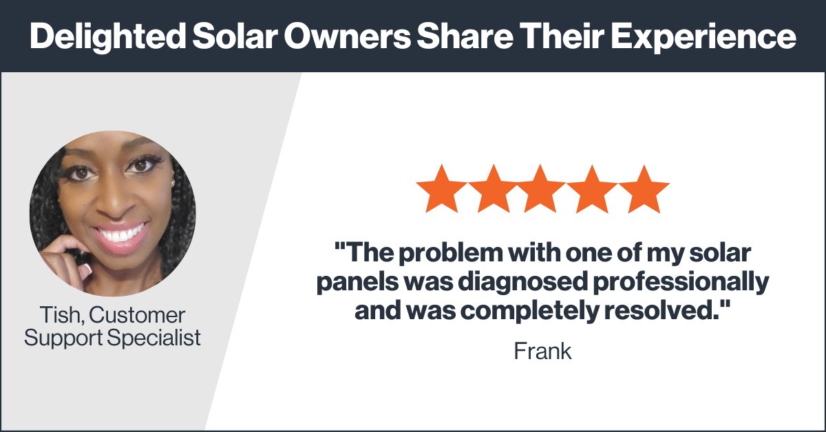 Omnidian's tweet photo. "The problem with one of my solar panels was diagnosed professionally and was completely resolved. Tish, the customer service person, was knowledgeable and persistent, all the while keeping me informed every step of the way." – Frank

#Solar #SolarOwners #SolarPerformance https://t.co/wIgptLFY6p