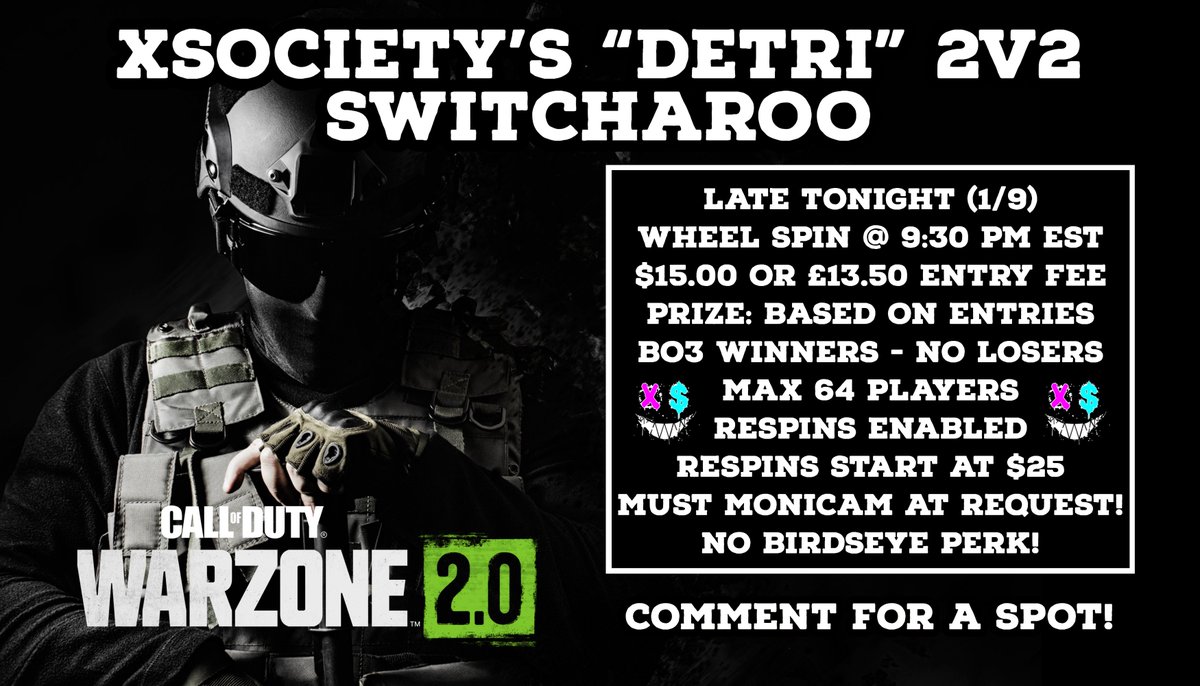 🚨LATE NIGHT "DETRI" 2v2 SWITCHAROO🚨

Monday (1/9) | Wheel @ 10:00 PM EST
$15 USD | £13.50 EU | BO3 Winners | No Loser Unless Pot Over $600

Hosted by <a href="/xTrippyDrip/">Trippy</a> @xSplitx_xotic @ItzxZoom 

RETWEET FOR CHANCE AT FREE ENTRY!

COMMENT BELOW FOR FORM!