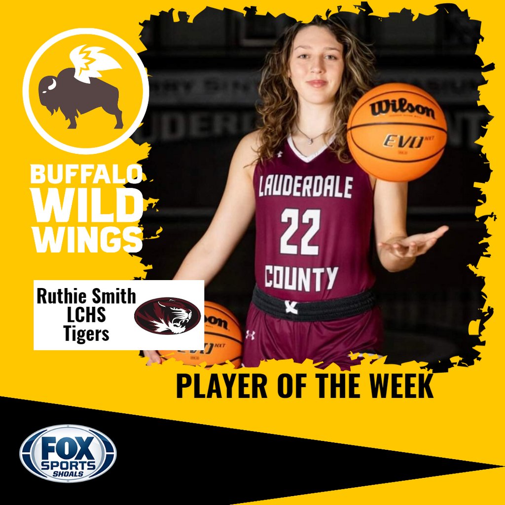 The Buffalo Wild Wings Fox Sports Shoals Player of the Week is Ruthie Smith from Lauderdale County High School. Congrats to Ruthie who is now in the running for the Buffalo Wild Wings Fox Sports Shoals Player of the Year.