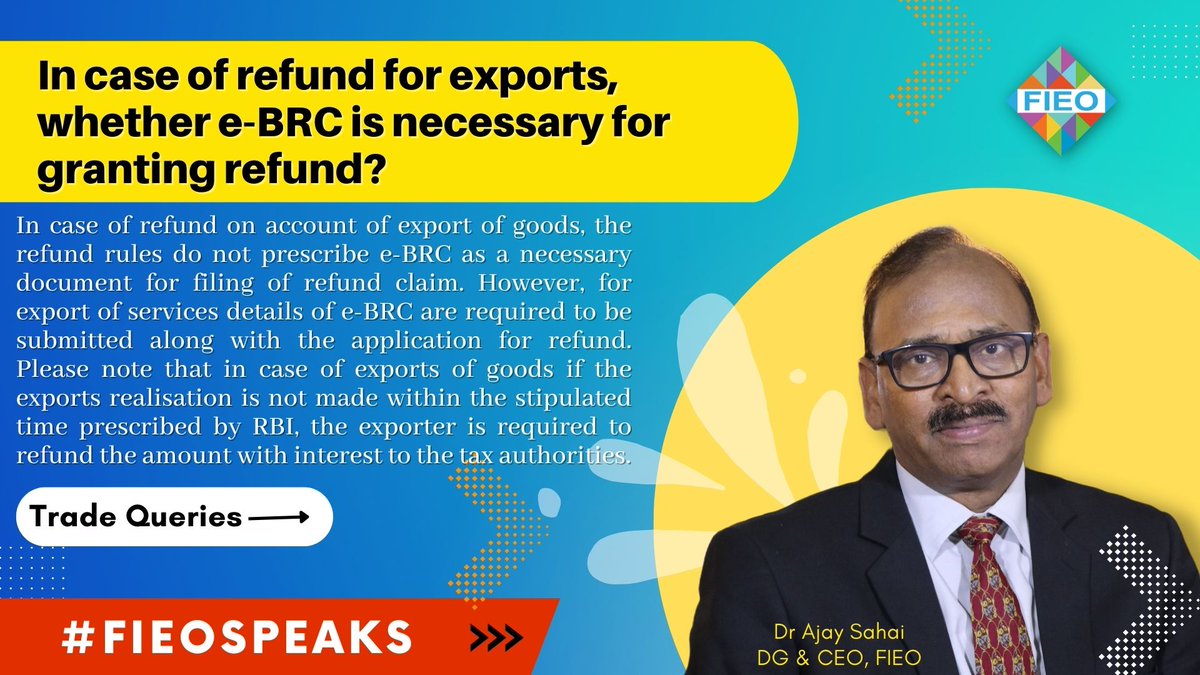 FieoHq's tweet photo. #TradeQueries

In case of refund for exports, whether e-BRC is necessary for granting refund?

#FIEOSpeaks #Exports #Imports #eBRC #ecommerce #Trade #shipping #gst #IGST #Customs #ewaybill #GST #SEZ #DESH #RoDTEP #RoSCTL https://t.co/58ko272PUP