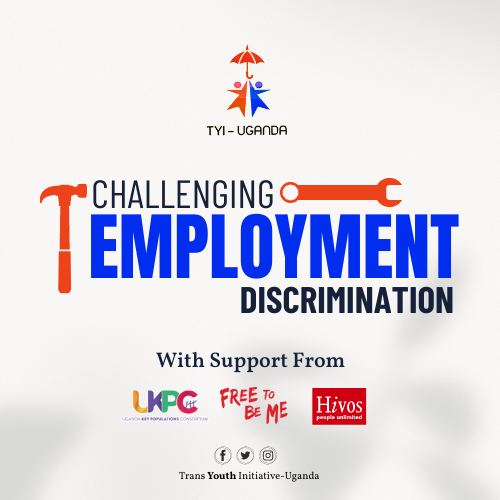 UgandaTrans's tweet photo. We are running a campaign to amplify the fight against job employment challenges faced by transgender &amp; gender diverse communities, We seek to raise visibility on the lived realities &amp; experiences of employment discrimination on the basis of gender identity &amp; sexual orientation. https://t.co/3KpdbCNuXN