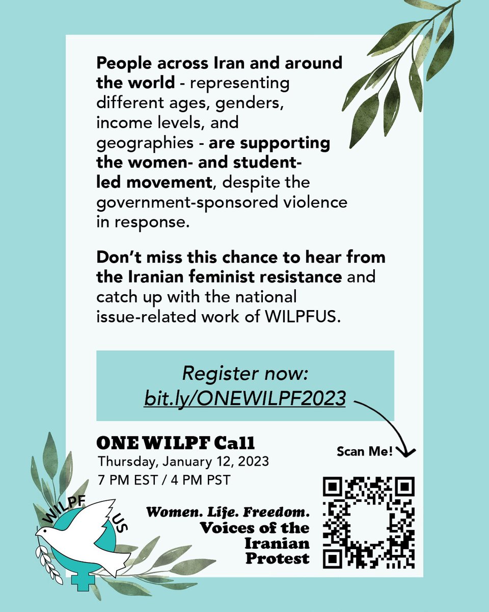 Voices of Iranian Protest 
Women’s International League for Peace and Freedom invites you to join us for the ONE WILPF Call!
Thursday, January 12, 2023 
SAVE THE DATE!
bit.ly/ONEWILPF2023 
#womenrights #womenrightsarehumanrights #womenrightsmatter #standupforwomenrights #iran