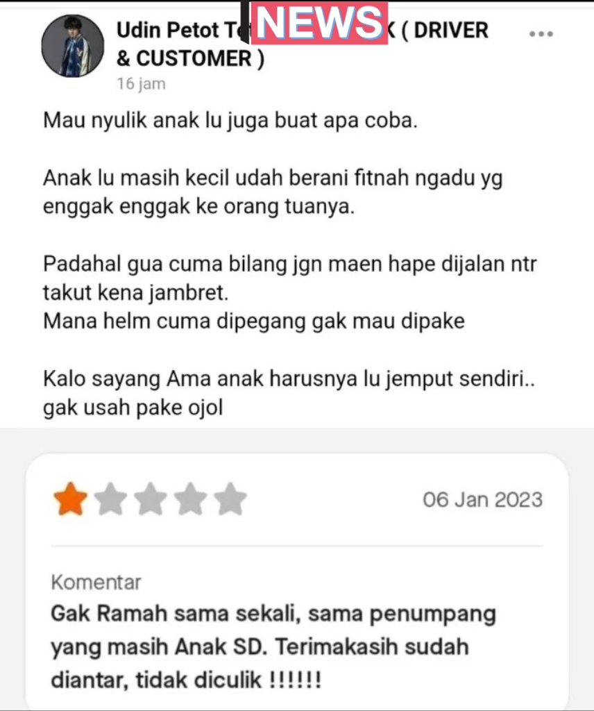 Saat niat baik abang ojol malah berujung diganjar bintang satu. 

Niat agar anak orang selamat, ortu si anak malah bikin usaha mencari nafkah abang ojol ini jadi ngadat.

Bintang satu untuk mereka sama saja merusak jalan rezeki mereka.