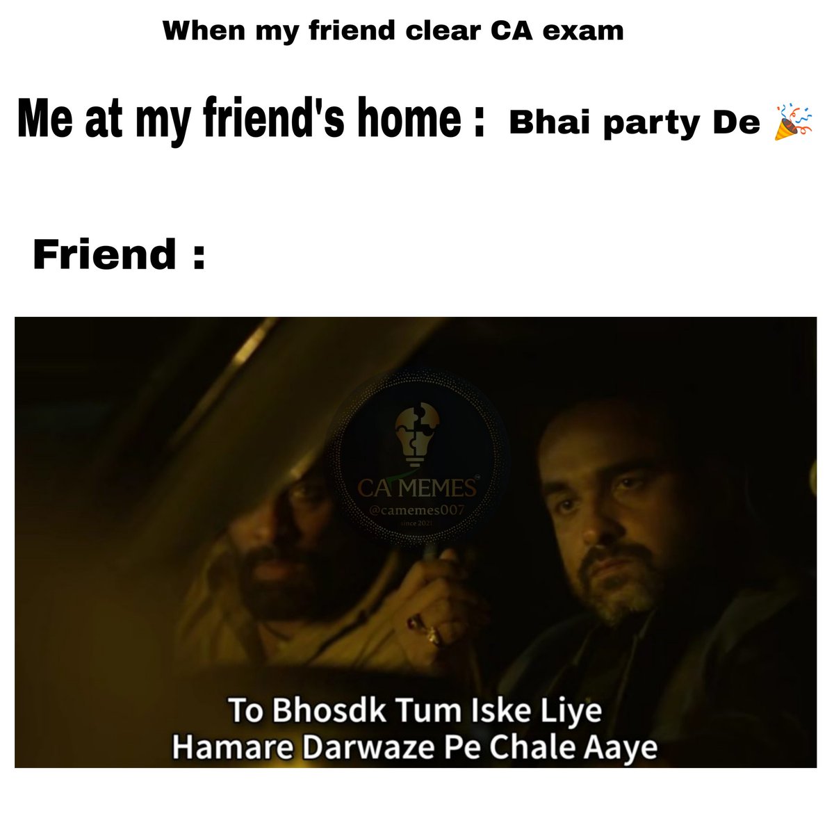 camemes007's tweet photo. Party from Friend 😂

Follow
@camemes007 
#caresult
#camemes007 #cameme #castudents #cafoundation #cainter #cafinal #camemes #meme #icai #justice #justiceforcastudents #icai #cafaculties #cafaculty
#charteredaccountant  #ca #cameme #caexam #icai #caarticles #caarticleship #meme https://t.co/4n3mNidHne
