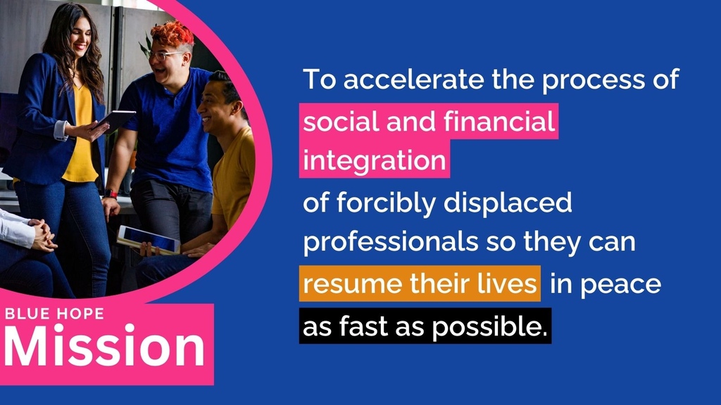 BlueHopeNetwork's tweet photo. Blue Hope’s mission is to accelerate the process of social and financial integration of forcibly displaced professionals so they can resume their lives in peace as fast as possible 💙

#BlueHopeNetwork #CommunityMatters #BlueHopeCommunity https://t.co/OqWDsX7goR