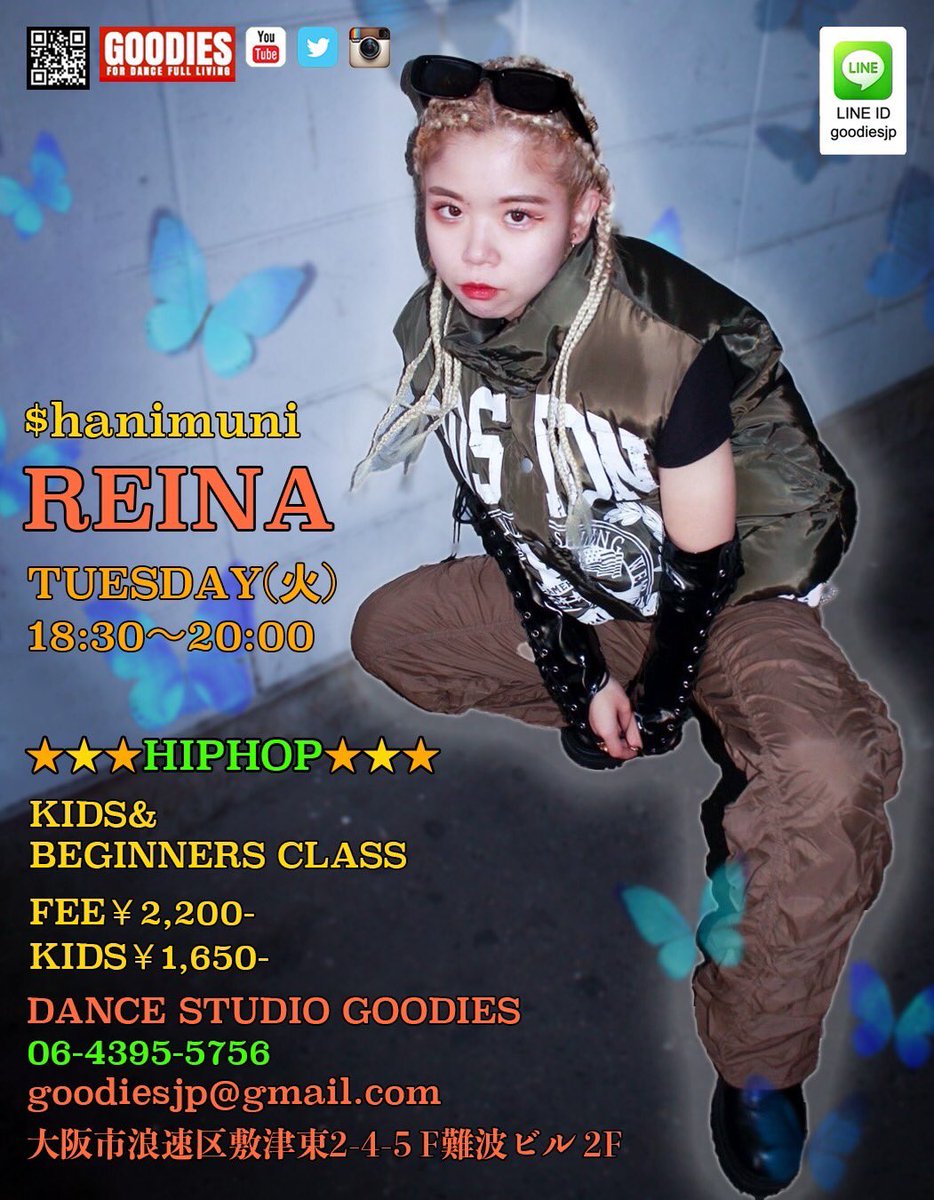 goodiesjp's tweet photo. 🎗ダンスレッスン
INSTRUCTOR : REINA 

HIP HOP

TUESDAY (火)
⏰TIME 18:30 ~ 20:00
⚡️BEGINNER'S CLASS
💰FEE ¥2.200 JPY

Info👌😎✨
#Dance_Studio_Goodies 🎗👟
#常時_ダンスインストラクター募集中
#24H_スタジオレンタル可能
#Tel_06_4395_5756
goodiesjp@gmail.com https://t.co/LKfXvUaKx8