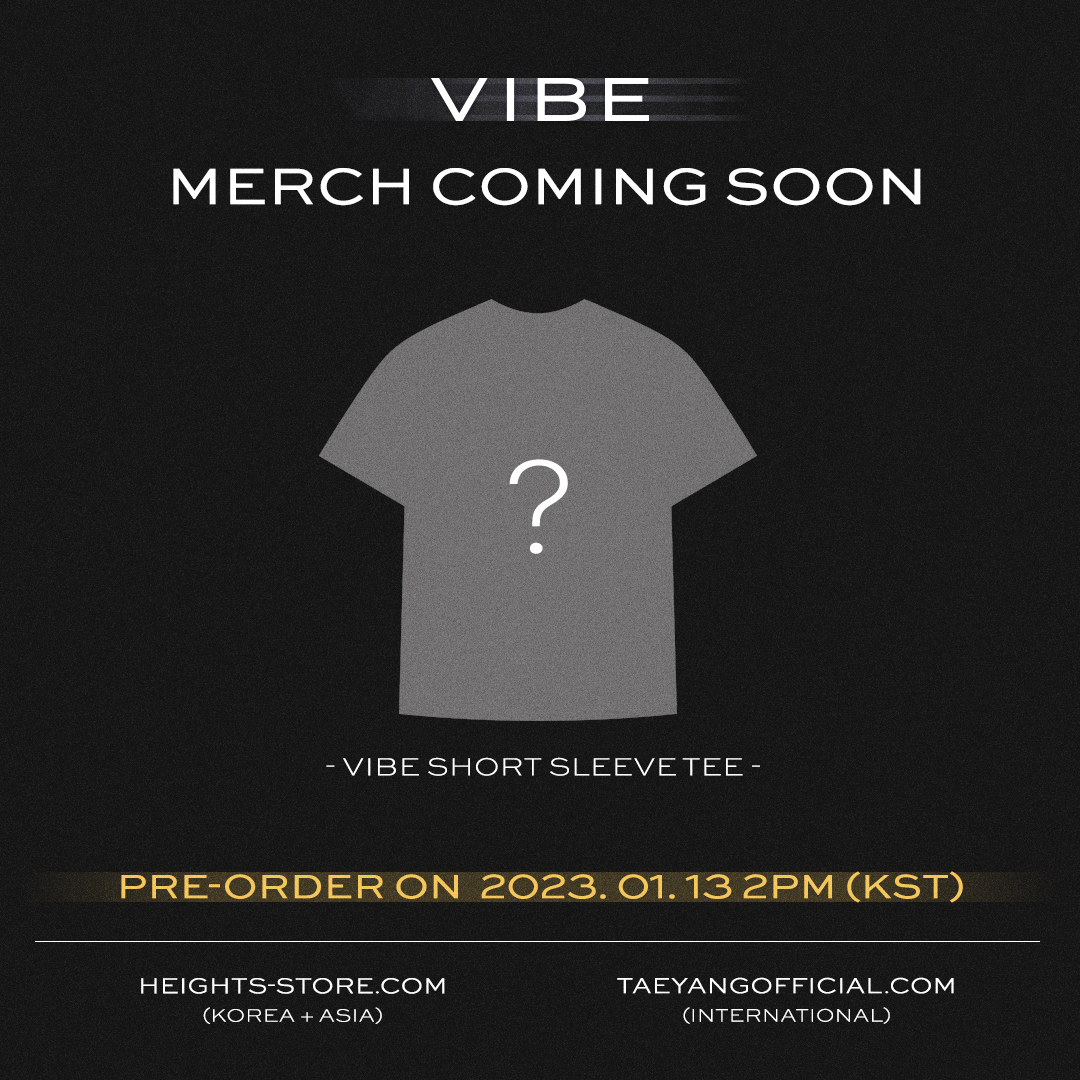 THEBLACKLABEL's tweet photo. VIBE MERCH COMING SOON!

▪️PRE-ORDER ON 2023.01.13 2PM (KST)
▪️https://t.co/ZmtK0QpG20 / https://t.co/X54xGxMBIi

#VIBE #바이브 #TAEYANG #태양
#THEBLACKLABEL #더블랙레이블 https://t.co/iBYULzMLcG